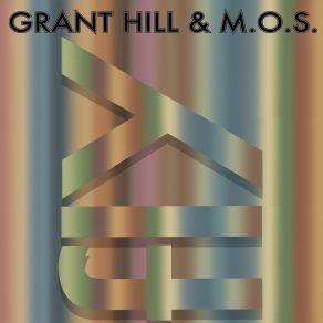 Download track Own It M. O. S., Grant Hill