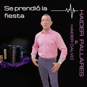 Download track Se Prendió La Fiesta Haider Calvo