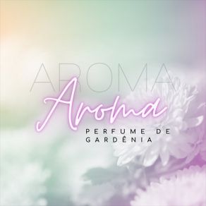 Download track Teu Querer Perfume De Gardênia