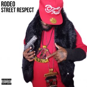 Download track Street Talkin', Pt. 1 Rodeo