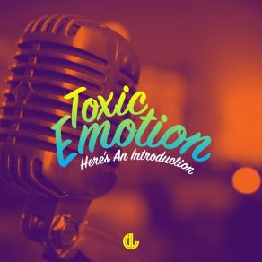 Download track Here's An Introduction (Jason DeRoche Remix) Toxic EmotionJason Deroche