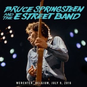 Download track Because The Night Bruce Springsteen, E-Street Band, The