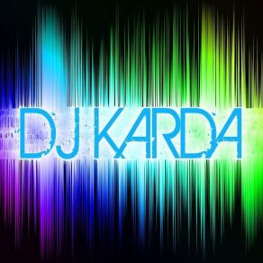 Download track DJ Karda - Nineteen DJ Karda