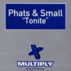 Download track Tonite (Radio Edit) Phats, Small