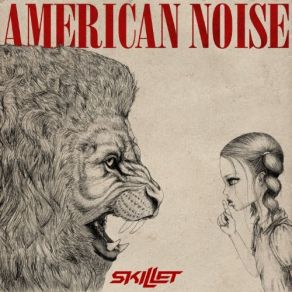 Download track American Noise Skillet