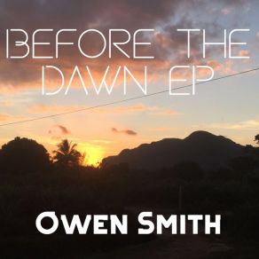 Download track Before The Dawn Owen Smith