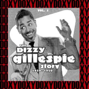 Download track Diggin' For Diz Dizzy Gillespie