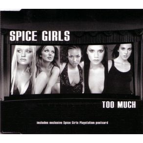 Download track Too Much (Soulshock & Karlin Remix)  The Spice Girls