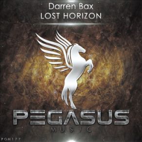 Download track Lost Horizon (Original Mix) Darren Bax