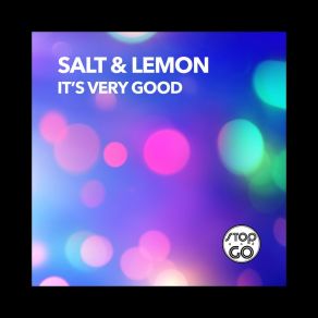 Download track It's Very Good (Lemon Mix) LemON