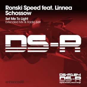 Download track Set Me To Light (Extended Mix) Ronski Speed, Linnea Schössow