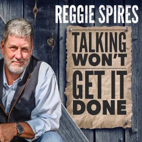 Download track Have A Little Talk Reggie Spires