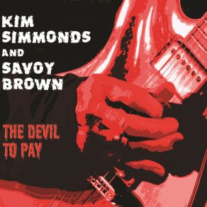 Download track Got An Awful Feeling Kim Simmonds