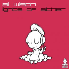 Download track Lights Of Aither (Original Mix) Ali Wilson