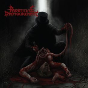 Download track Hell Libertine Prostitute Disfigurement