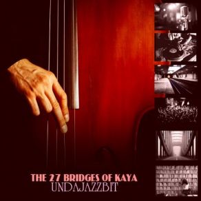 Download track Long Road The 27 Bridges Of Kaya