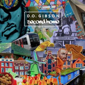 Download track Second Home, Pt. 3 D. O. Gibson