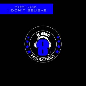 Download track Believe Me (Instrumental Mix Remastered) Carol Kane