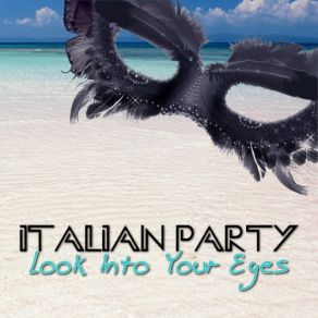 Download track Look Into Your Eyes (Short Summer Mix) Italian Party