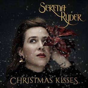 Download track Christmas Kisses Serena Ryder