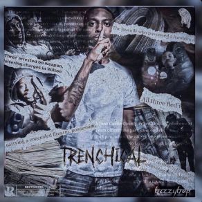 Download track Trench-I-Cal TrizzytraapFivestarr