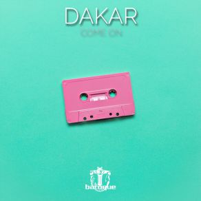 Download track Come On Dakar