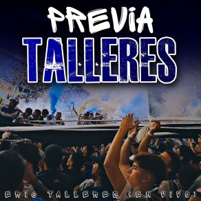 Download track Previa - Locura Que Enamora Mi Ciudad / Que Te Pasa Belgrano (En Vivo) Eric Talleres