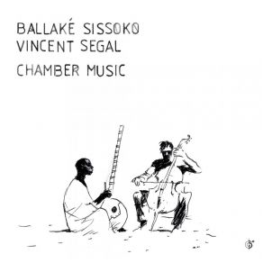 Download track Halinkata Djoubé Ballaké Sissoko, Vincent Segal