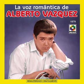 Download track La Felicidad Llego Alberto Vázquez