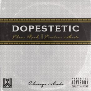 Download track Dopestetic Custom Made