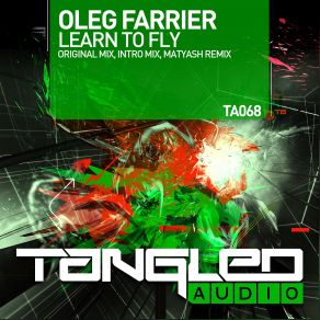 Download track Learn To Fly (Original Mix) Oleg Farrier