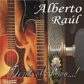 Download track Jurame Que Ya No Me Amas ALBERTO RAUL