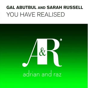 Download track You Have Realised (Uplifting Remix) Gal Abutbul, Sarah Russell