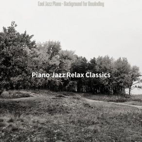 Download track Piano Jazz Soundtrack For Weekends Jazz Relax Classics