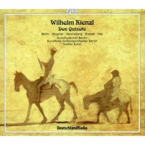 Download track Don Quixote, Op. 50, Act I Scene 10 Mit List Muss Es Mir Doch Gelingen (Carracasco) Gustav Kuhn