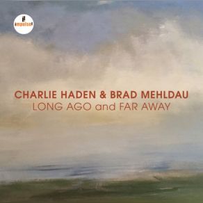 Download track My Old Flame (Live At Enjoy Jazz Festival, Christuskirche, Mannheim / Nov. 5, 2007) Brad Mehldau, Charlie Haden