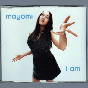 Download track I Am (Extended Club) Mayomi