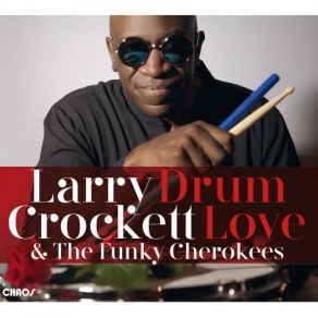 Download track New York-Paris Larry Crockett, The Funky Cherokees