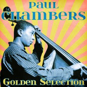 Download track Melody (Remastered) Paul Chambers