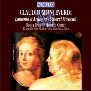 Download track 8. Scherzi Musicali - Armato Il Cor A Due Voci Monteverdi, Claudio Giovanni Antonio