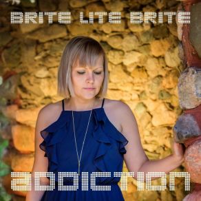 Download track Addiction Brite Lite Brite