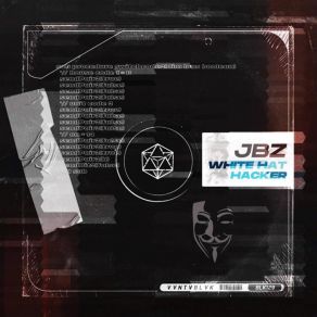 Download track White Hat Hacker (Original Mix) JBZ