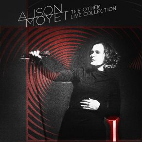 Download track All Cried Out (Live) Alison Moyet