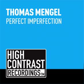 Download track Perfect Imperfection Thomas Mengel