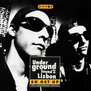 Download track So Get Up (Dannys In The Light We Sleep Mix) Underground Sound Of Lisbon