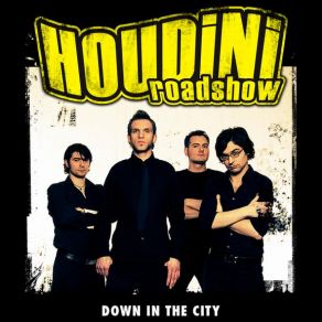 Download track Sick Love Houdini Roadshow