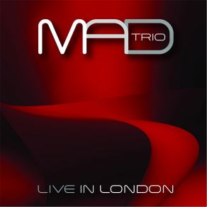 Download track O Que Serà (Live) Mad Trio