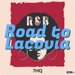 Download track Road To Lacovia (Instrumental) 7HQΟΡΓΑΝΙΚΟ