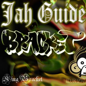 Download track Jah Guide Bracket