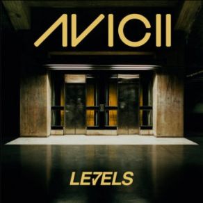 Download track Levels (Instrumental Radio Edit) Avicii